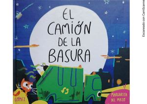 Cuento El Camión De La Basura