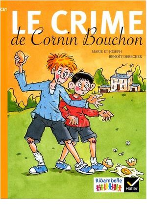 Le crime de Cornin Bouchon