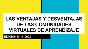 Las Ventajas Y Desventajas De Las Comunidades Virtuales De Aprendizaje Percy Osorio