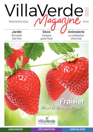 VillaVerde Magazine - Printemps 2022