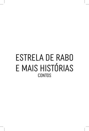 Estrela De Rabo E Mais Histórias: Conto