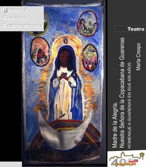 Biblioteca Guarenas Cuatricentenaria Diseño N° 3 MADRE DE LA ALEGRÍA NUESTRA. SEÑORA DE COPACABANA Teatro
