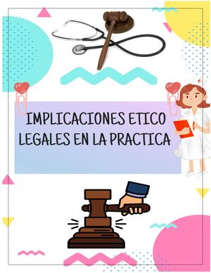 Implicaciones Eticos Legales En La Practica De Enfermeria (1) (2)