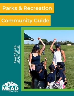 2022 Town of Mead Community Guide