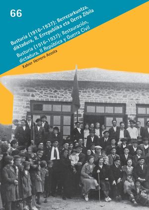 Busturia (1916-1937): Berrezarkuntza, diktadura, II. Errepublika eta Gerra Zibila