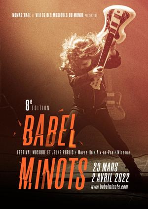 Dossier De Presse Babel Minots 2022