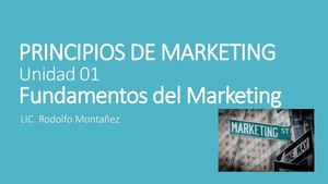 Pd Mkt Unidad 1 (Fundamentos Del Mkt) Presentacion