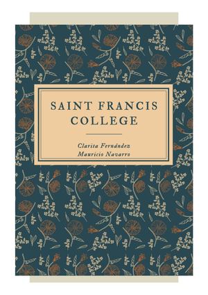 Historia Del Saint Francis, Por Clarita Fernández y Mauricio Navarro