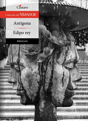 Edipo Rey - Antígona