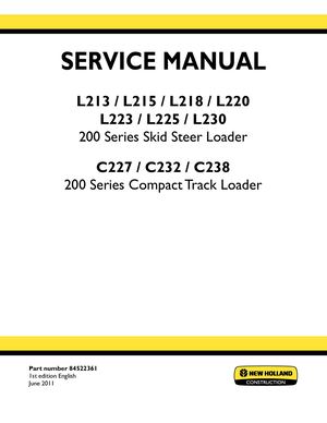 New Holland L218 200 Series Skid Steer Loader Service Repair Manual Instant Download