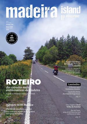 Madeira Island Magazine - March/April 2022 Digital