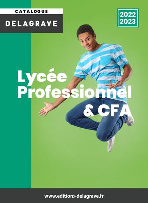 CATALOGUE LYCÉE PROFESSIONNEL & CFA 2022-2023