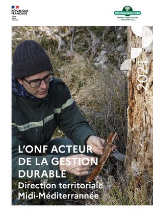 Bilan d'activité ONF Midi-Méditerranée 2021
