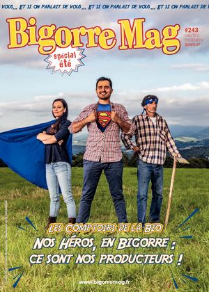 Bigorre Mag N243 Edition éte-Juillet Août 2021
