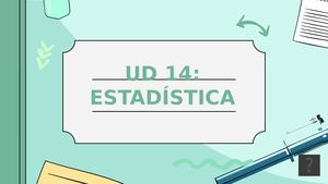 Unidad Didáctica Estadística 2ºESO