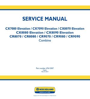 New Holland CX7080 Elevation Combine Harvesters Service Repair Manual Instant Download