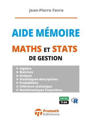 Aide mémoire de maths et stats de gestion