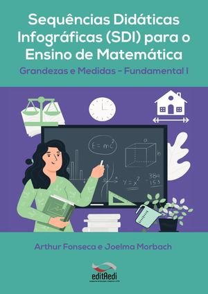 E-Book Sequências Didáticas Infográficas (Sdi) Para O Ensino De Matemática
