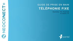 Guide De Prise En Main Telephonie Fixe by Paritel