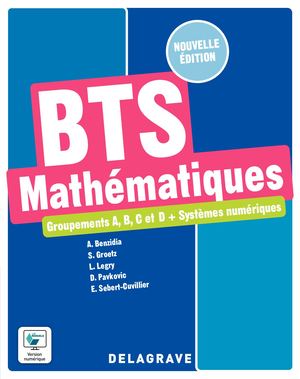 Manuel Mathématiques BTS Groupements B C et D- Industriel -9782206106847