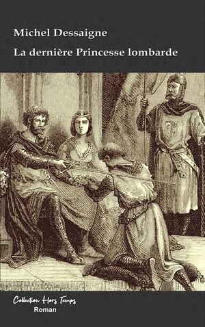 La Dernière Princesse Lombarde