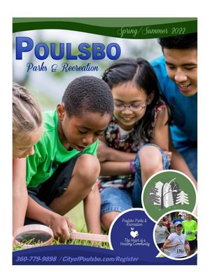 Poulsbo Parks & Recreations 2022 Spring Summer Brochure