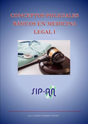 9-22 CONCEPTOS POLICIALES BÁSICOS EN MEDICINA LEGAL I
