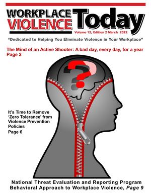 MARCH 2022 WORKPLACE VIOLENCE TODAY