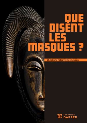 Que Disent Les Masques ?