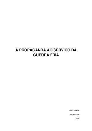 A Propaganda Ao Serviço Da Guerra Fria