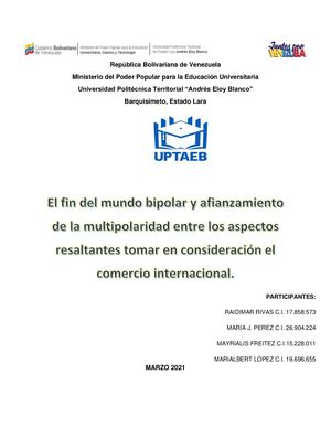 El Fin Del Mundo Bipolar Y Afianzamiento De La Multipolaridad