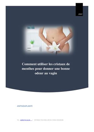 Comment Utiliser Les Cristaux De Menthes Pour Donner Une Bonne Odeur Au Vagin