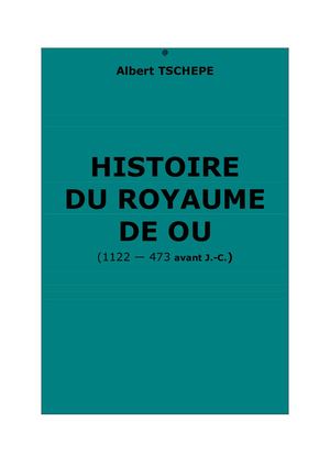 Tschepe Albert : Histoire du royaume de Ou