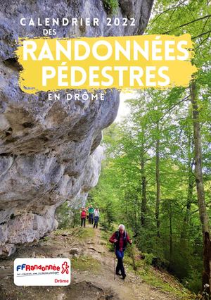 Calendrier des Randonnées Drôme 2022