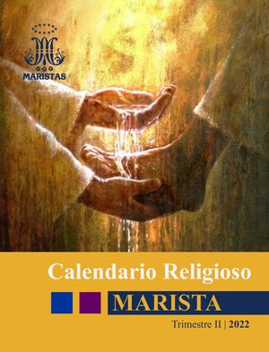 Calendario Religioso Marista 2o Trimestre 2022