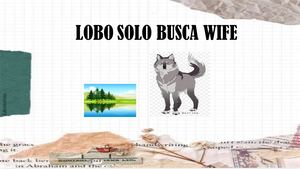 Lobo Solo Busca Wife