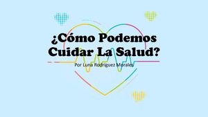 Cómo Podemos Cuidar La Salud (1)