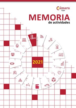 Memoria 2021 Cámara de Comercio de Gijón