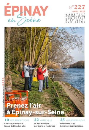 Epinay en scène - n°227 - Avril 2022