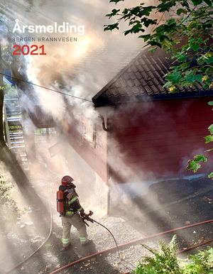 Bergen Brannvesen Årsmelding 2021