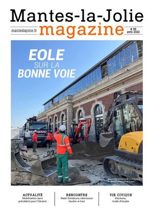 MANTES-LA-JOLIE MAGAZINE N°8 - EOLE SUR LA BONNE VOIE