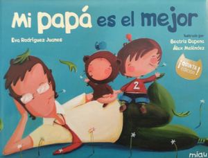 Mi Papá Es El Mejor