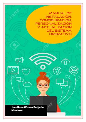 Manual De Instalacion, Configuracion Y Personalizacion Del Sistema Operativo