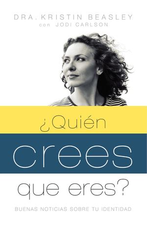 Quien Crees Que Eres