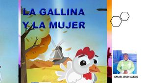 La Gallina Y La Mujer Ismael Jeudi Alexis