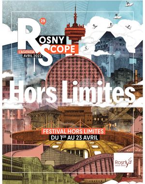 Rosnyscope n° 29 - Avril 2022