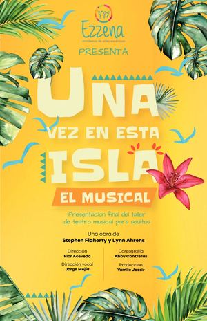 Una Vez En Esta Isla Programa