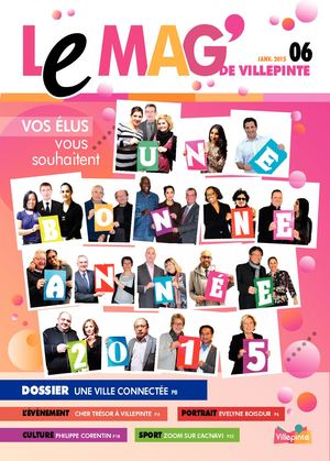 Le Mag' de Villepinte 6 - Janvier 2015
