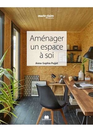 Livre Agencer Un Espace à Soi