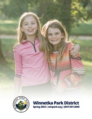 WINNETKA PARK DISTRICT - SPRING BROCHURE 2022